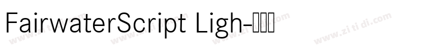 FairwaterScript Ligh字体转换